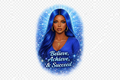 Believe, Achieve, & Succeed UV Transfer - Blue